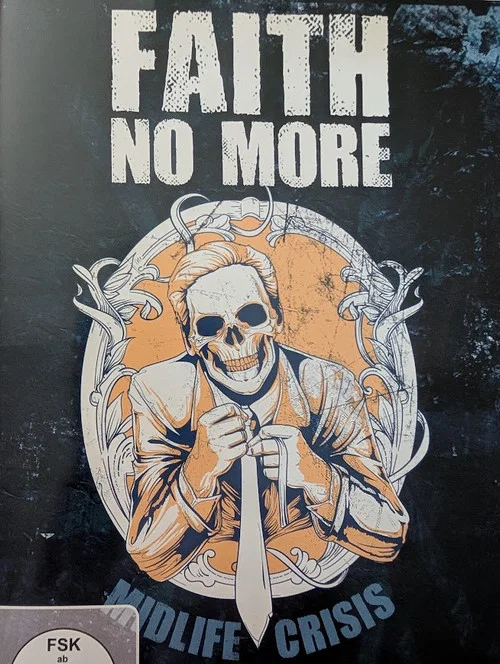 Постер: Faith No More: Midlife Crisis