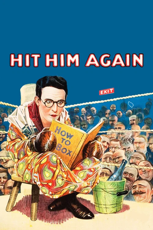 Постер: Hit Him Again