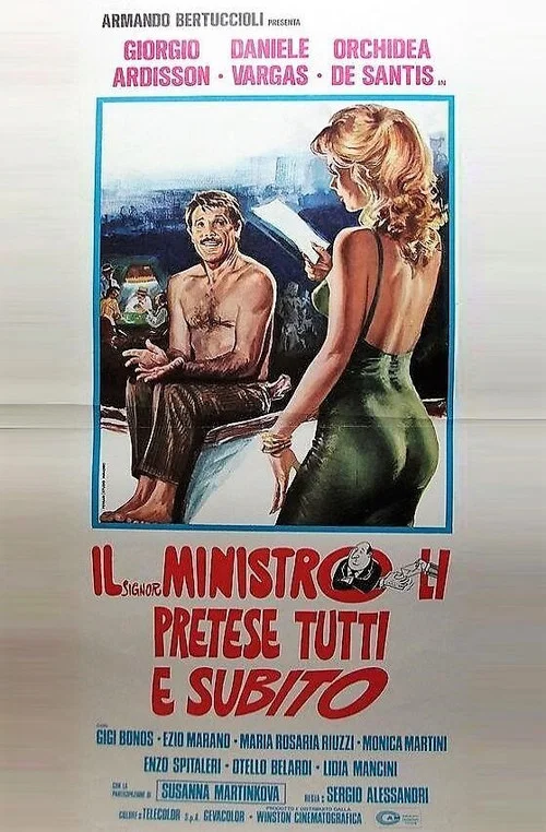 Постер: Il signor Ministro li pretese tutti e subito