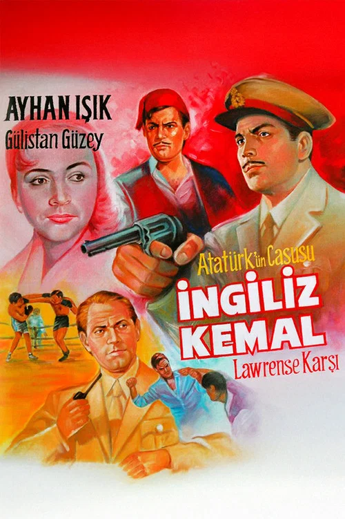 Постер: Ingiliz Kemal Lawrense Karsi