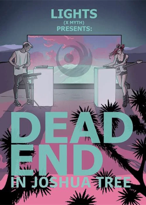 Постер: Lights x MYTH: Dead End