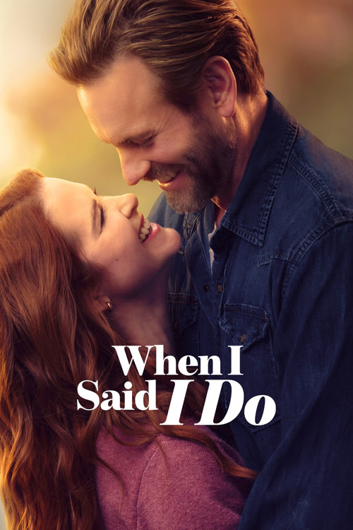Постер: When I Said I Do