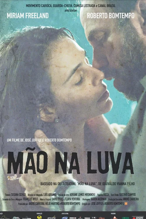 Постер: Mão na Luva