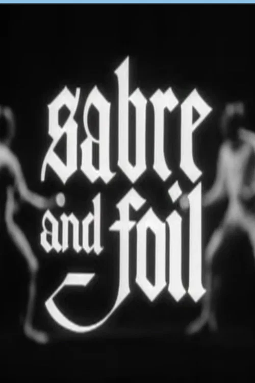 Постер: Sabre and Foil