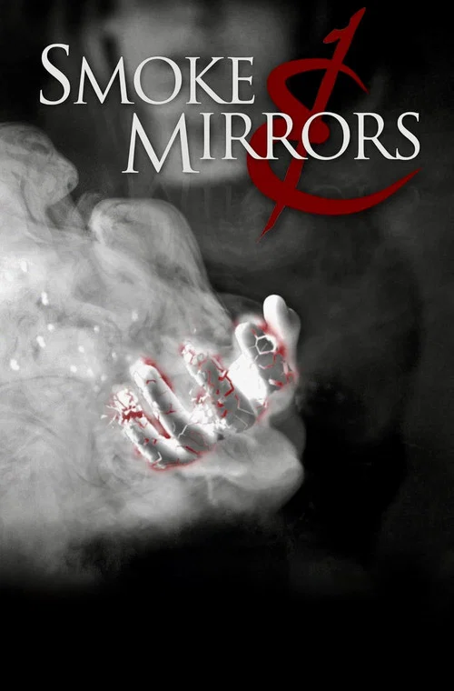 Постер: Smoke & Mirrors