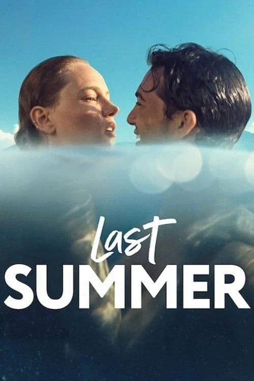 Постер: Last Summer