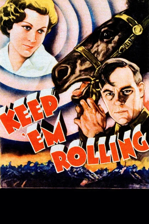 Постер: Keep 'Em Rolling