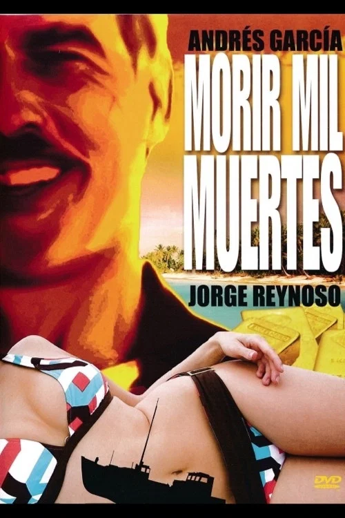 Постер: Morir mil muertes