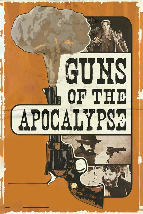 Постер: Guns of the Apocalypse