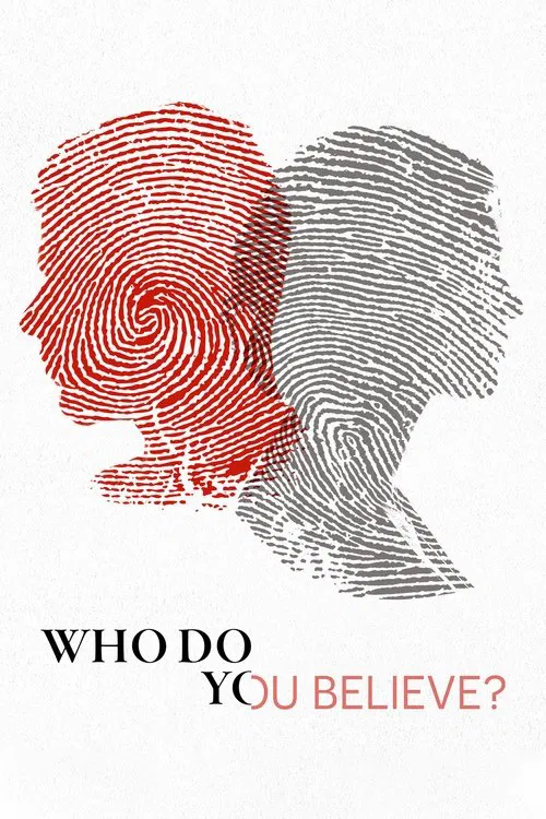 Постер: Who Do You Believe?