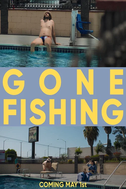 Постер: Gone, Fishing