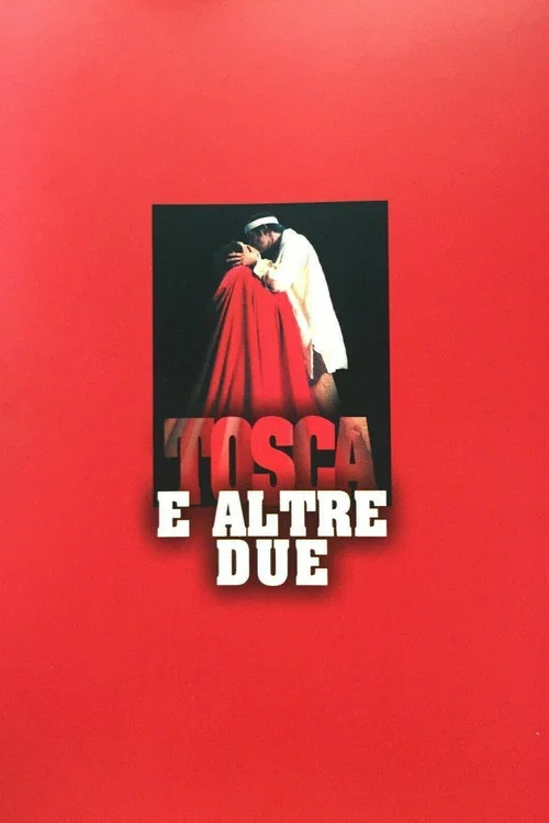 Постер: Tosca e altre due