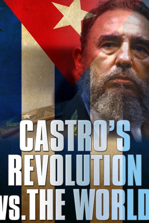 Постер: Cuba, la révolution et le monde