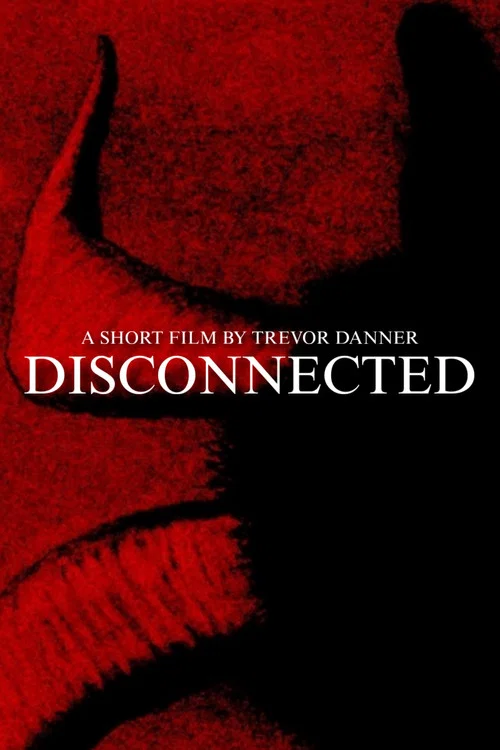 Постер: Disconnected