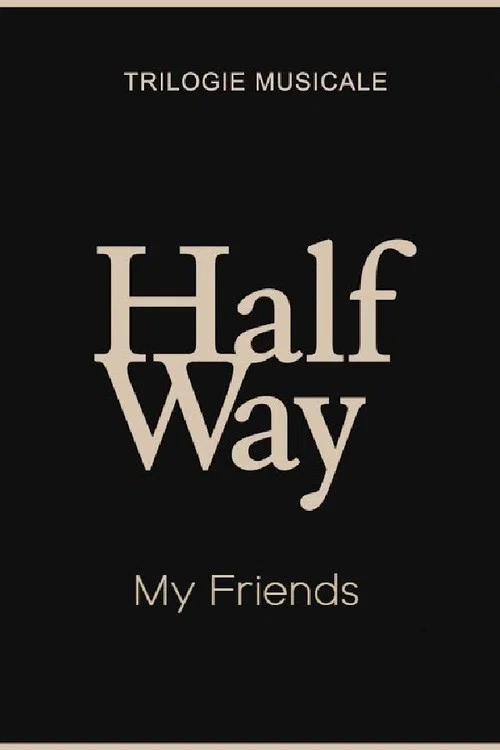 Постер: Florent Dorin - My Friends (Halfway 1/3)