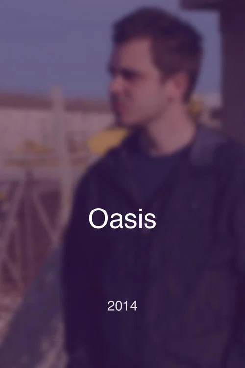 Постер: Oasis