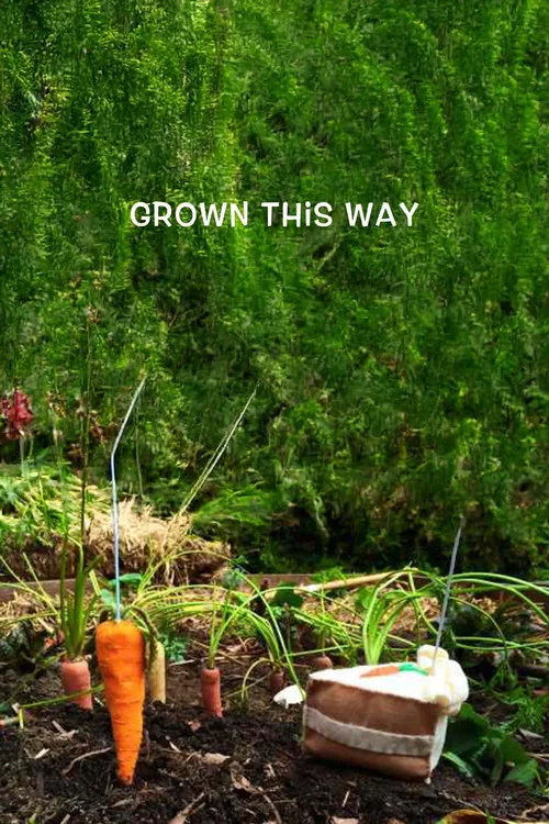 Постер: Grown This Way
