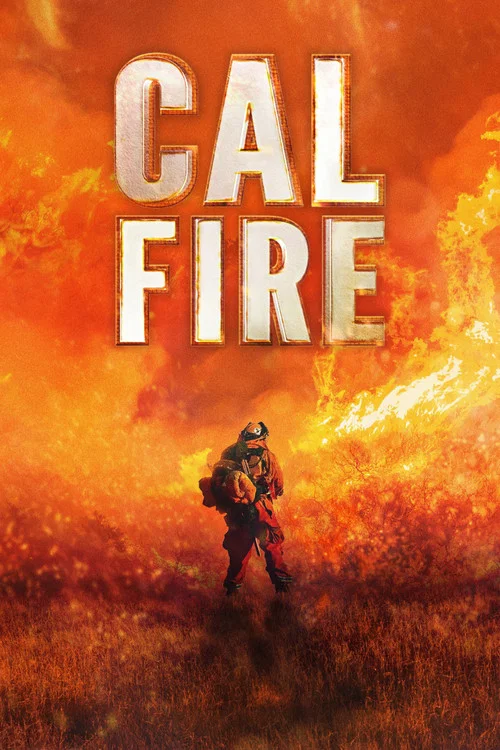 Постер: Cal Fire