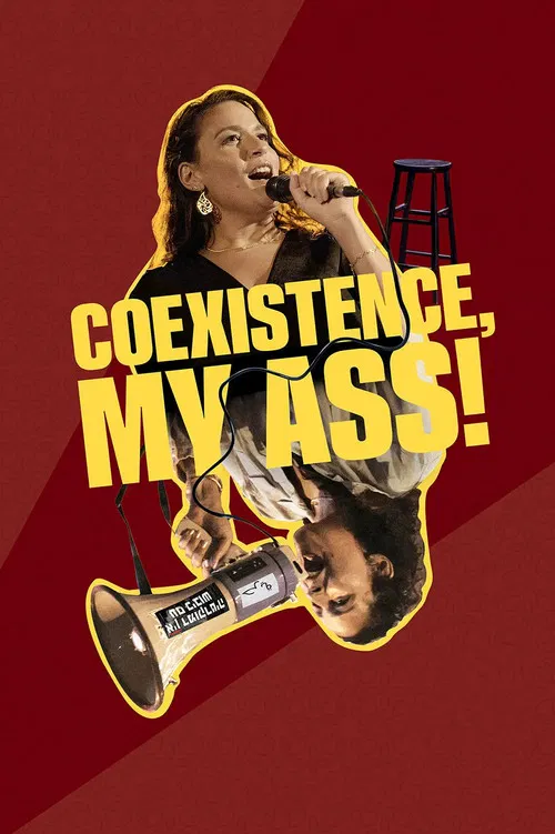 Постер: Coexistence, My Ass!