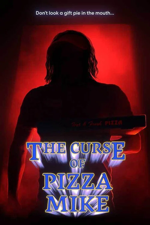 Постер: The Curse of Pizza Mike