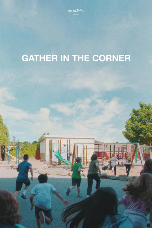 Постер: Gather in the Corner