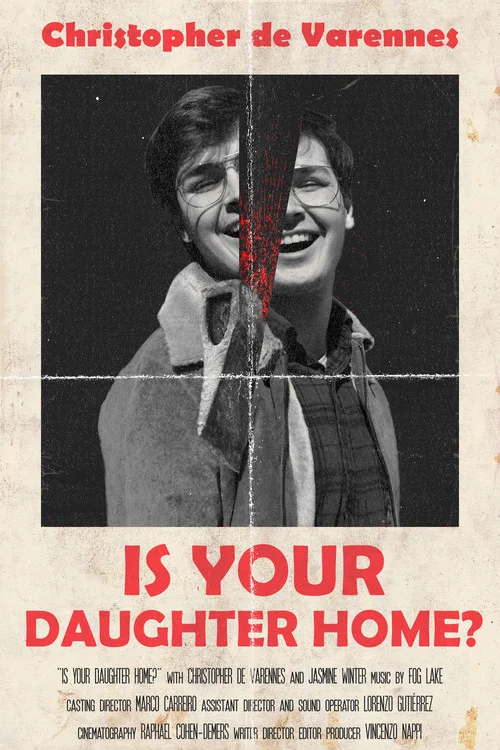 Постер: Is Your Daughter Home?