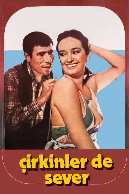 Постер: Çirkinler de sever