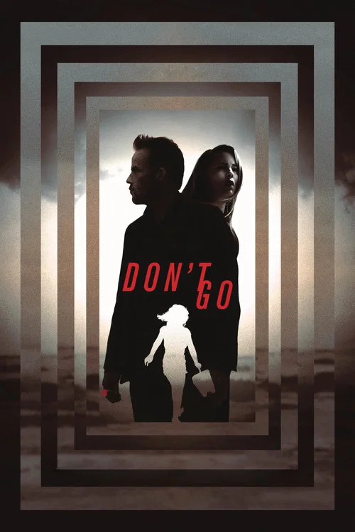 Постер: Don't Go