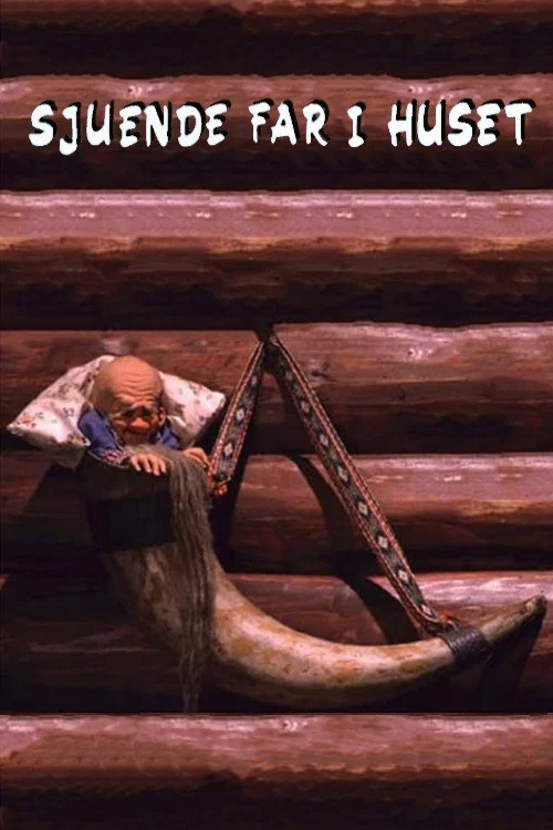 Постер: Sjuende far i huset