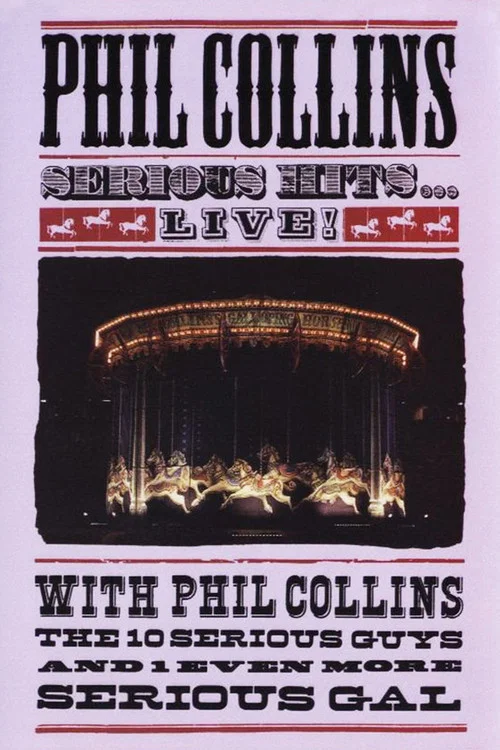 Постер: Phil Collins: Seriously Live