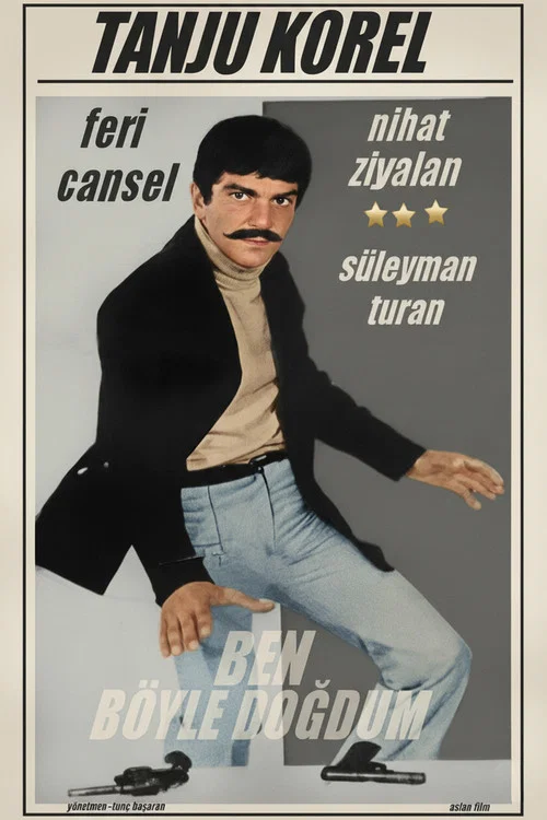 Постер: Ben Böyle Doğdum