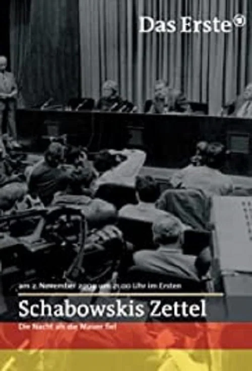 Постер: Schabowskis Zettel - Die Nacht, als die Mauer fiel