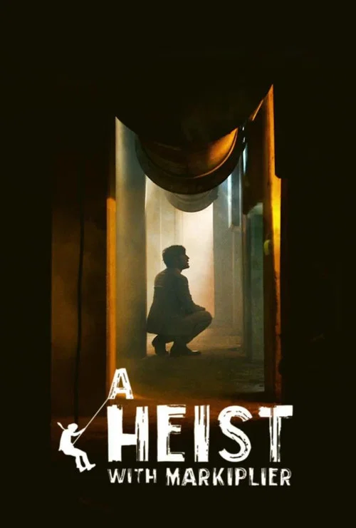 Постер: A Heist with Markiplier