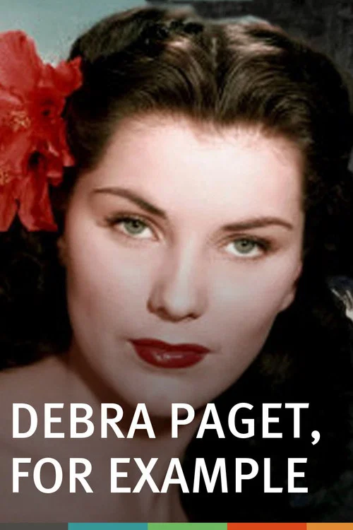 Постер: Debra Paget, for Example