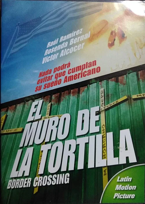 Постер: El muro de la tortilla