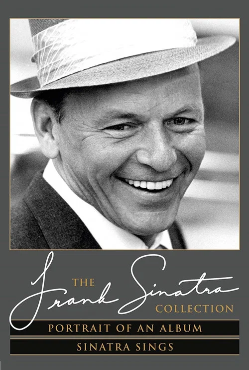 Постер: The Frank Sinatra Collection: Portrait of an Album & Sinatra Sings
