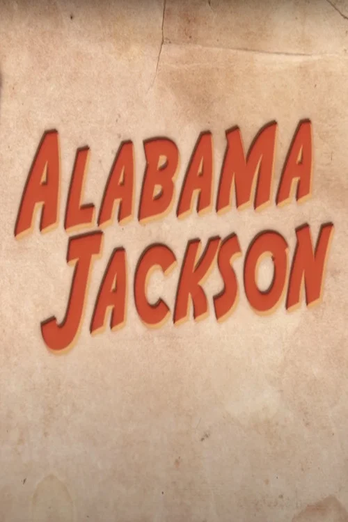 Постер: Alabama Jackson