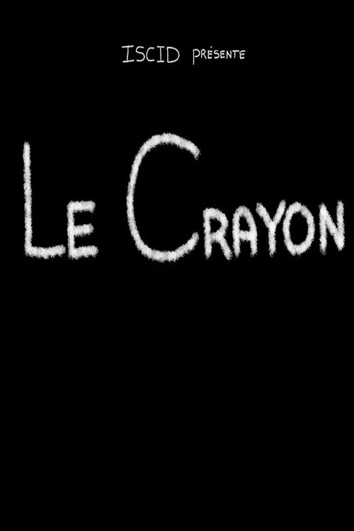 Постер: Le crayon