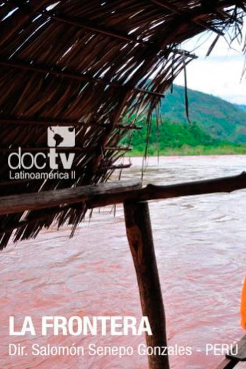 Постер: La Frontera