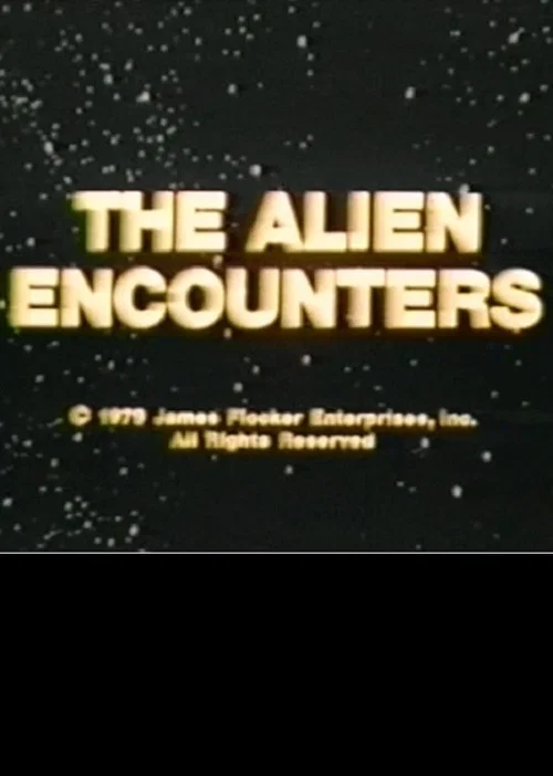 Постер: The Alien Encounters