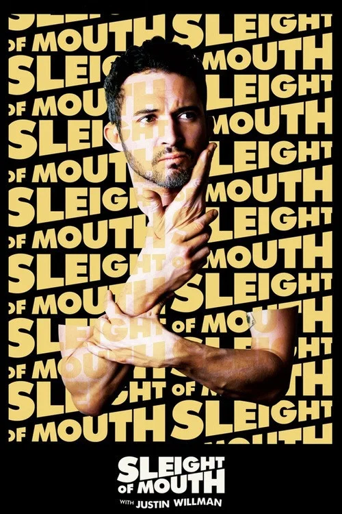 Постер: Sleight of Mouth with Justin Willman