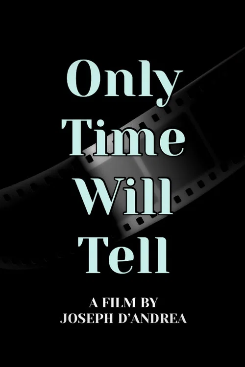 Постер: Only Time Will Tell