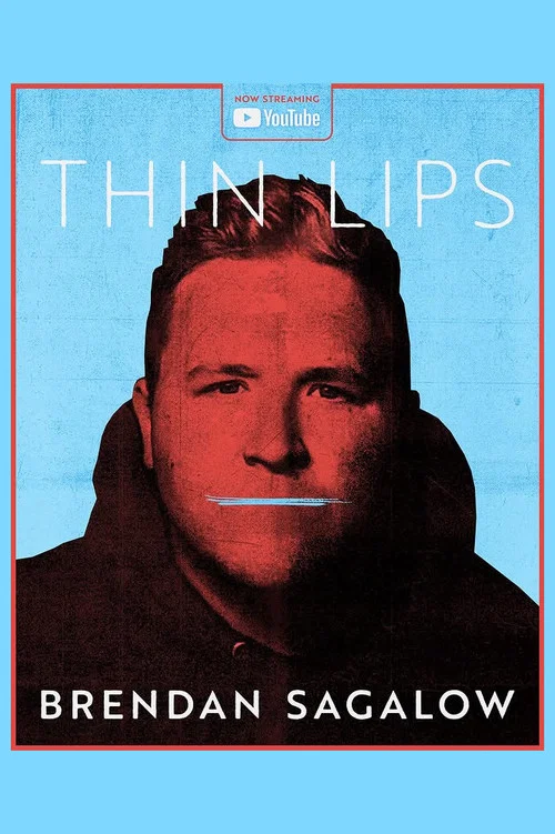 Постер: Brendan Sagalow: Thin Lips