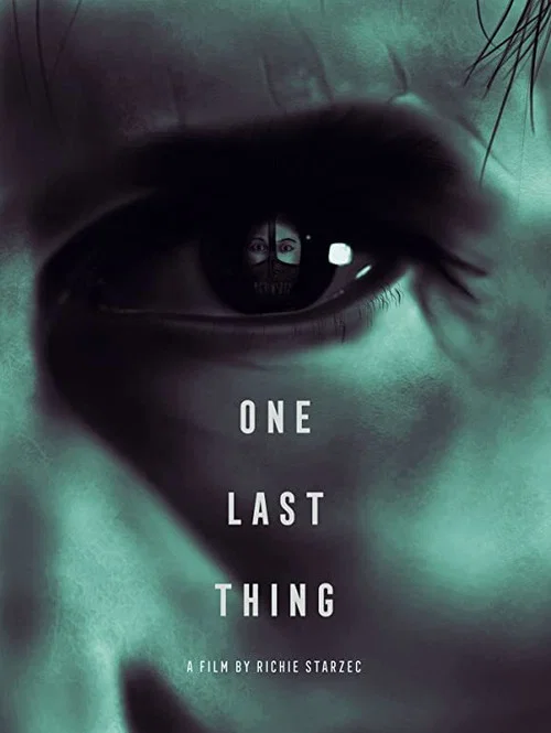 Постер: One Last Thing