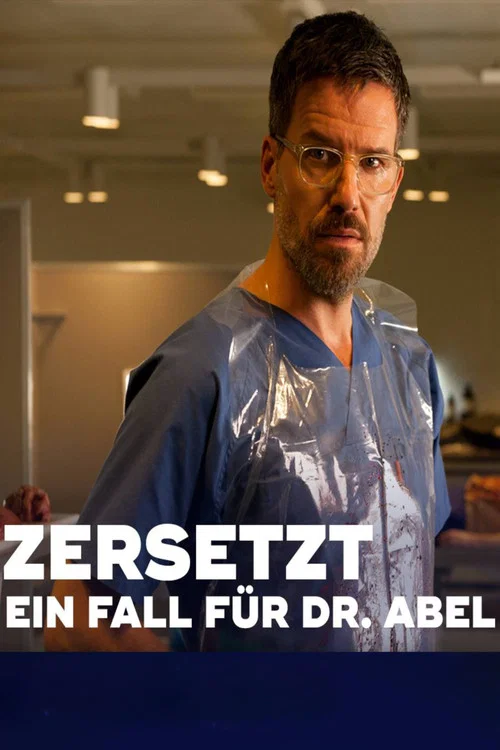 Постер: Zersetzt - Ein Fall für Dr. Abel