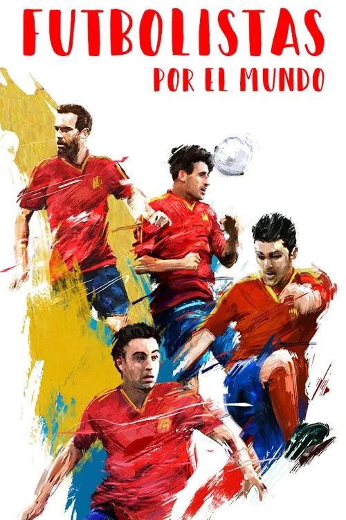 Постер: Futbolistas por el mundo