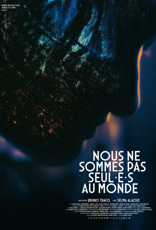 Постер: Nous ne sommes pas seul·e·s au monde