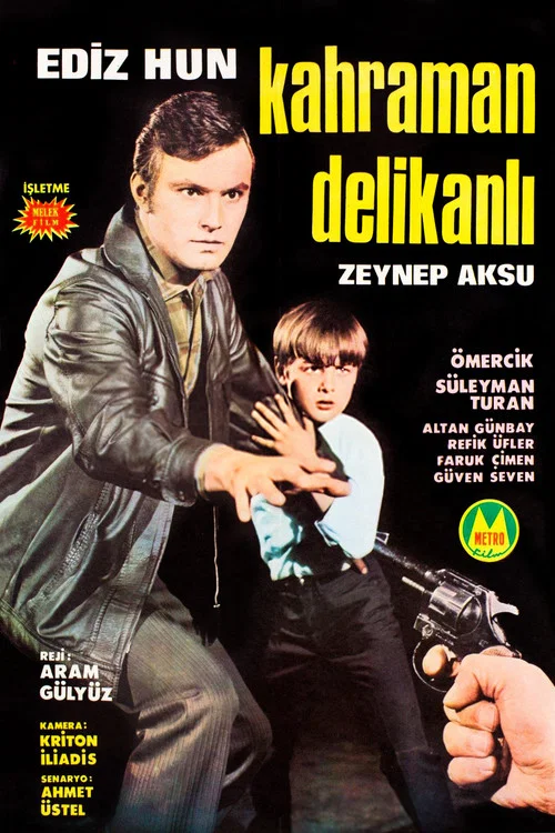 Постер: Kahraman delikanli