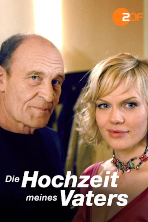Постер: Die Hochzeit meines Vaters