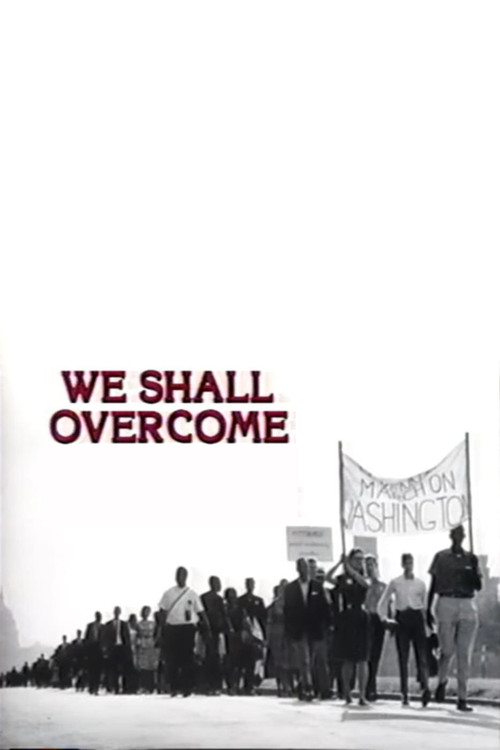 Постер: We Shall Overcome